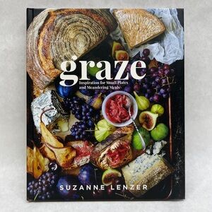 GRAZE Cookbook by Suzanne Lenzer